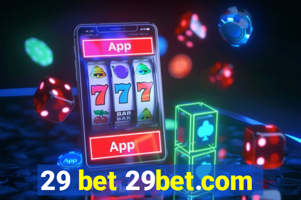 29 bet 29bet.com